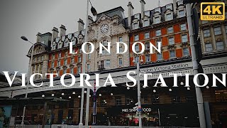 London Victoria Station Walk Through England 4K [upl. by Carroll]