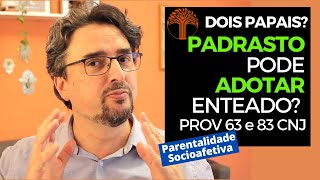 Parentalidade Socioafetiva  Provimento 63 e 83 CNJ na prática [upl. by Hamian]