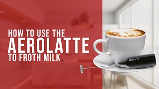 How To Use the AeroLatte To Froth Milk [upl. by Lochner454]