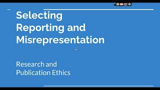 Selective Reporting and Misrepresentation of data Research and Publication ethics Phd coursework [upl. by Nidak]